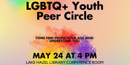 LGBTQ YOUTH PEER CIRCLE