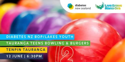 Diabetes NZ BOP/Lakes Youth: Tauranga Teens Bowling & Burgers