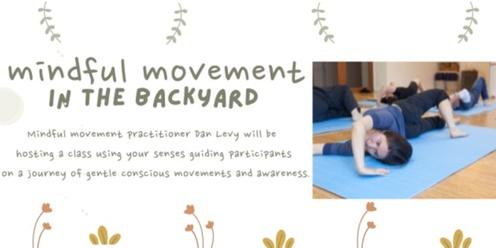 mindful movement in the backyard