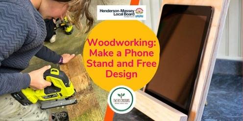 Tweens/ Teens Woodworking Make an iPad/ phone Stand and Free Design, West Auckland's RE: MAKER SPACE Wednesday 20 December, 10am-4pm