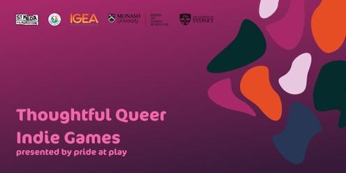 Thoughtful Queer Indie Games Panel