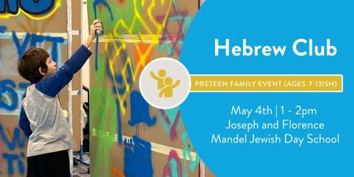 Hebrew Club for Preteens 2023-2024