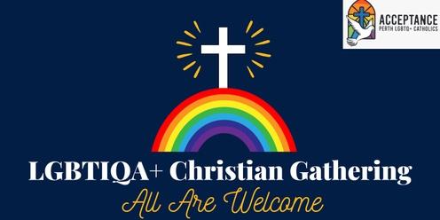 LGBTIQA+ Catholic/Christian Community Gathering