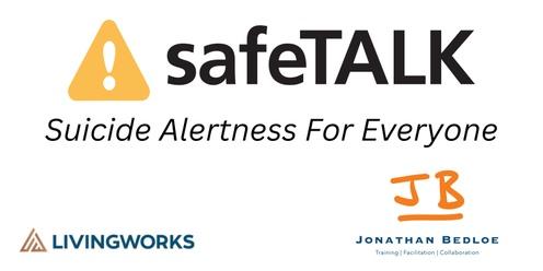 SafeTALK - Suicide Alertness For Everyone