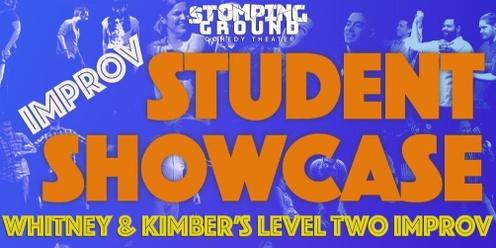 Student Showcase- Kimber and Whitney's Level Two Improv