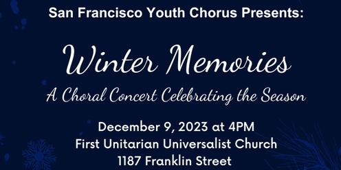 San Francisco Youth Chorus presents: Winter Memories
