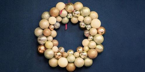 Bauble Wreath Workshop - SOLD OUT