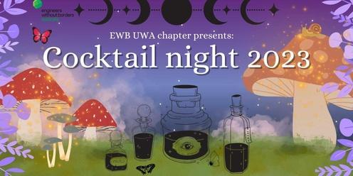 EWB Annual Cocktail Night- Enchanted Wonderland