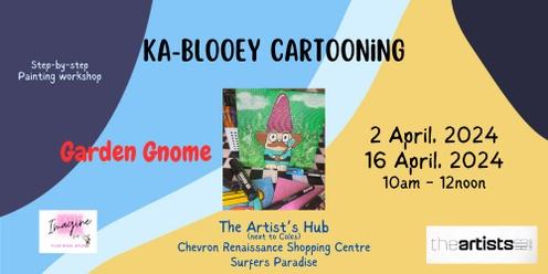 Ka-Blooey Cartooning- Garden Gnome