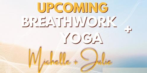 Breathwork + Yoga Michelle + Julie