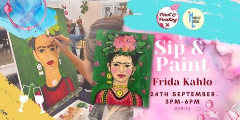 Frida Kahlo - Girl's Day Out Sip & Paint @ The Morley Local