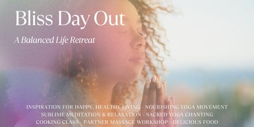 Bliss Day Out: A Balanced Life Retreat (with Jane Olsen)