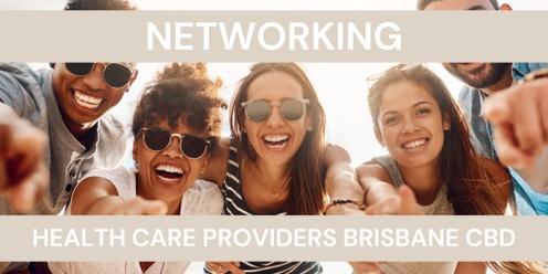 Health Care Networking Brisbane CBD May 2024