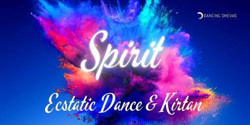 Spirit - Ecstatic Dance & Kirtan