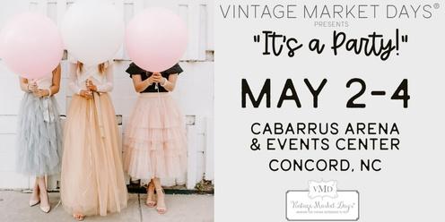 Vintage Market Days® of Charlotte presents "It's a Party!"