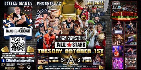 Dallas, TX - Micro-Wrestling All * Stars: Little Mania Rips Through the Ring!