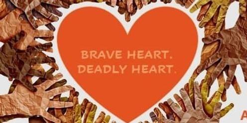 Take Heart. Deadly Heart - film, Q&A & Community fundraiser Wagga Wagga
