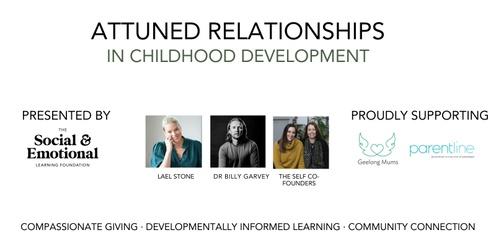 Attuned Relationships In Childhood Development 