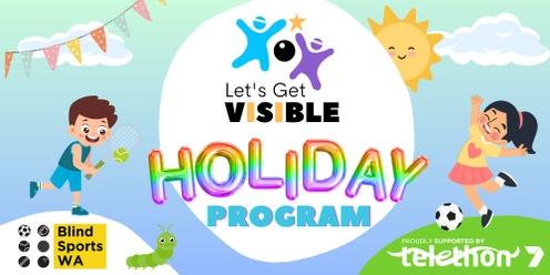 Let's Get Visible - October Holiday Program