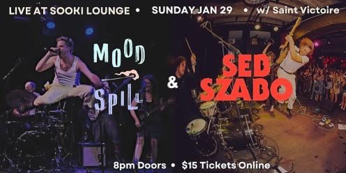 Seb Szabo and Mood Spill w/ Saint Victoire at Sooki Lounge Sunday Jan 29th