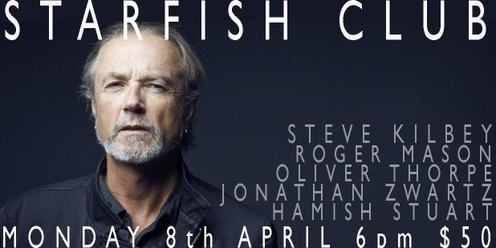Starfish Club Steve Kilbey 8 April 2024