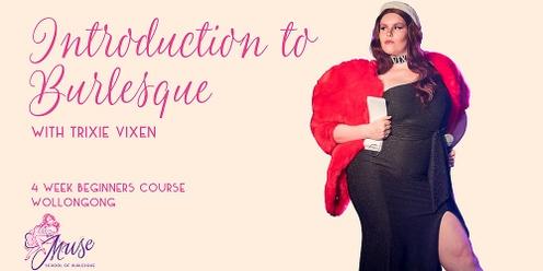 Introduction to Burlesque with Trixie Vixen