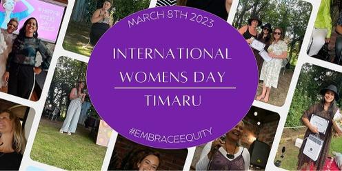 International Women's Day- TIMARU