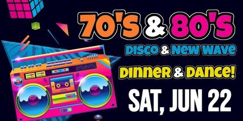 70's 80's Disco & New Wave Dinner & Dance - Saturday 22nd June 2024