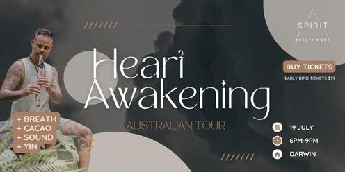 Darwin | Heart Awakening | Friday 19 July