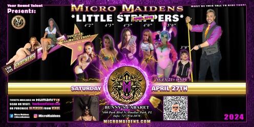 Pinellas Park, FL - Micro Maidens: The Show "Must Be This Tall to Ride!"
