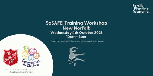 CFC SoSAFE! Professional Learning Workshop - New Norfolk