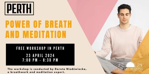 Unlock the Power of Breath and Meditation: An In Person Transformative Free Workshop| Live In Person Event