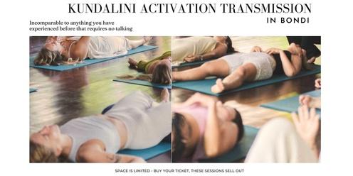 Kundalini Activation Transmission - Bondi Pavillion
