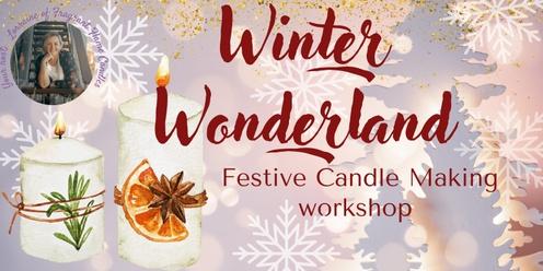 Winter Wonderland: Festive Candle Making Workshop for Christmas in July