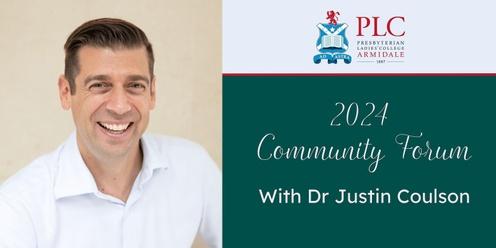 PLCA 2024 Community Forum with Dr Justin Coulson