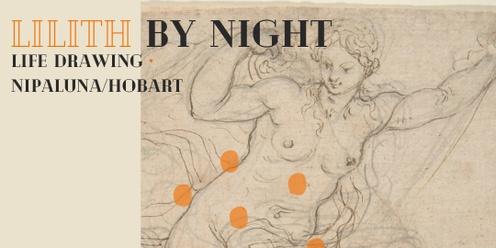 Lilith By Night - Creative Life Drawing Session 