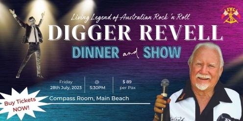 Digger Revell Dinner & Show
