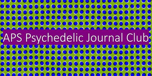 Psychedelic Scientific Journal Club APS - Perth