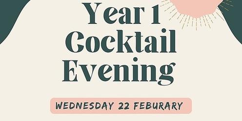 Year 1 Cocktail Evening