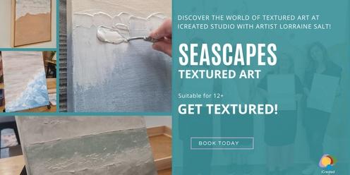 Seascapes - Textured Art Workshop