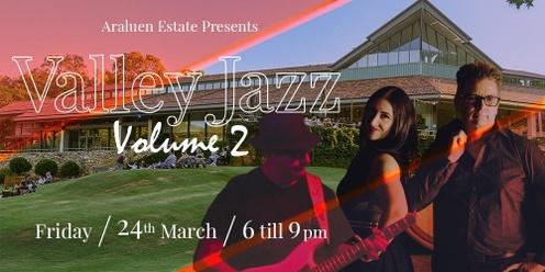 Araluen Estate: Valley Jazz Volume 2