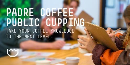 Public Coffee Cupping | Padre Coffee
