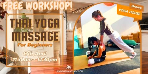 FREE Thai Yoga Massage Workshop