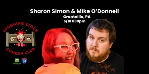 Sharon Simon and Mike O'Donnell Co-Headline at Laughing Stock Comedy Club