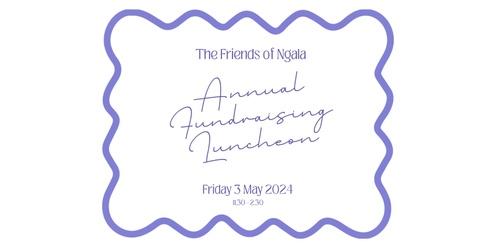 The Friends of Ngala Annual Fundraising Luncheon