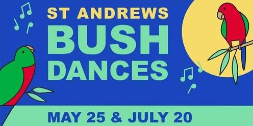 St Andrews Bush Dances