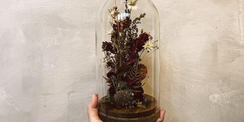 Dried Floral Dome Workshop