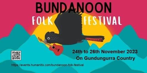 Bundanoon Folk Festival 2023 (November 24th to 26th)