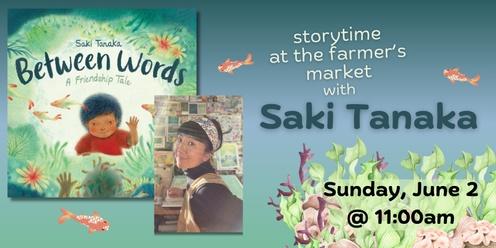 A Farmer's Market Storytime with Saki Tanaka