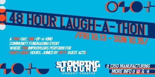 48 Hour Laugh-A-Thon Multi-Show & Weekend Passes